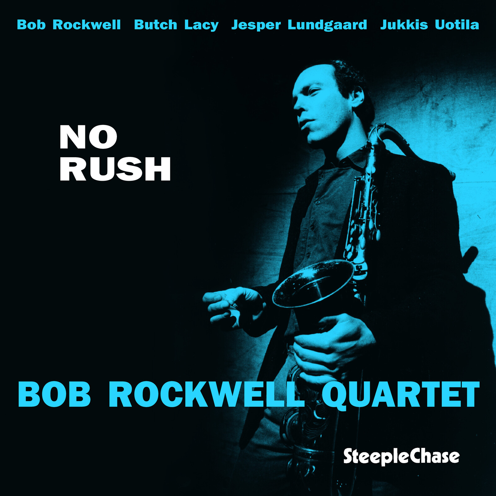 Picture of Bob Rockwell Quartet - No Rush