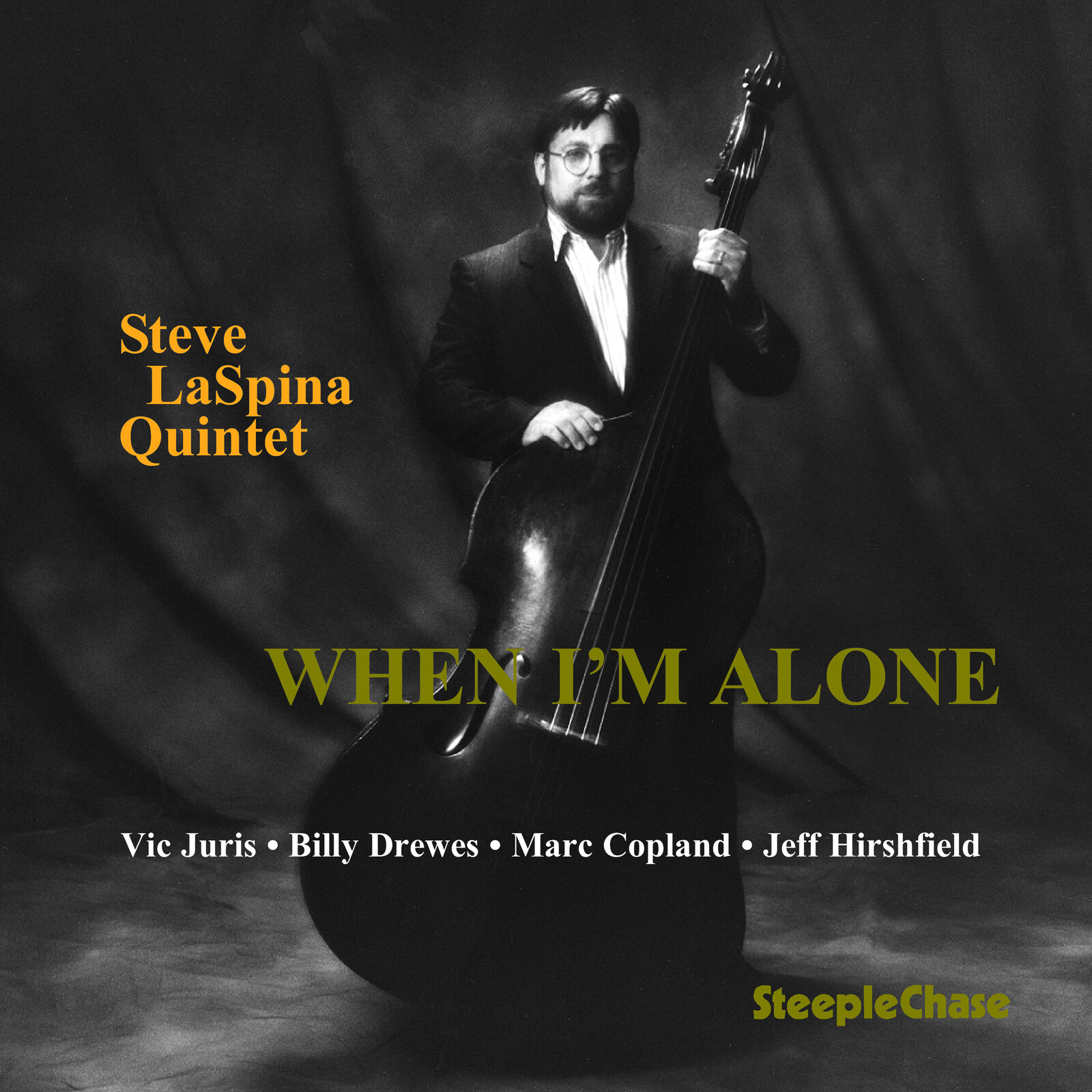 Picture of Steve LaSpina Quintet - When I'm Alone
