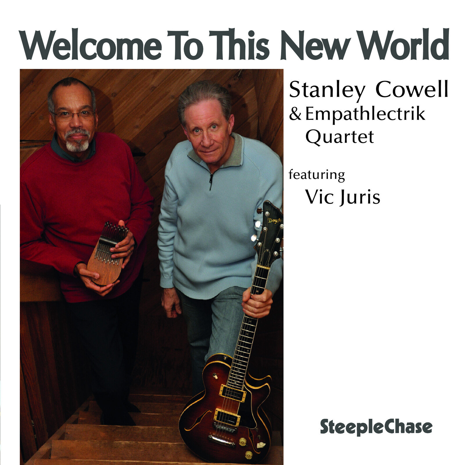 Picture of Stanley Cowell & Empathlectrik Quartet - Welcome to This New World