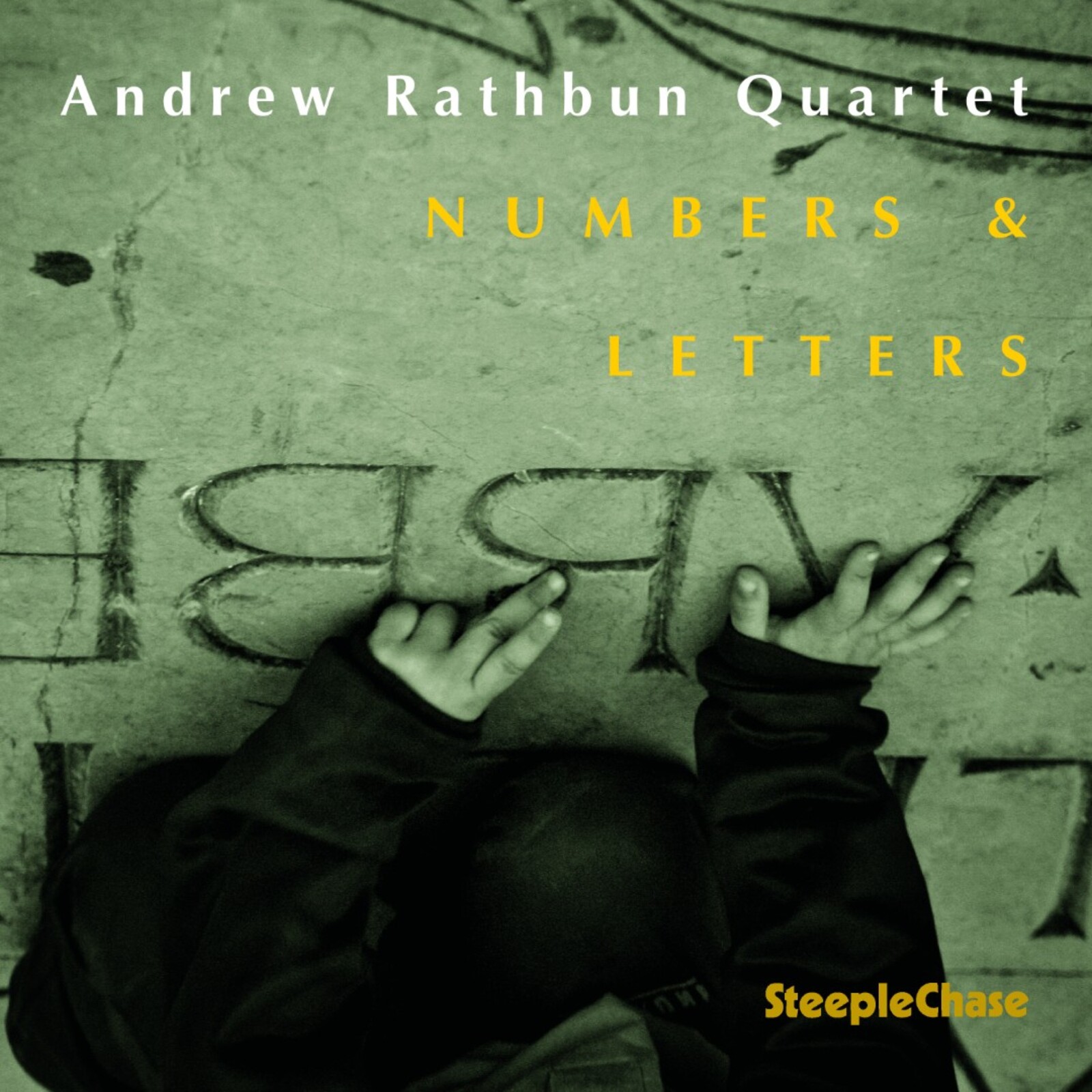 Picture of Andrew Rathbun Quartet - Numbers & Letters