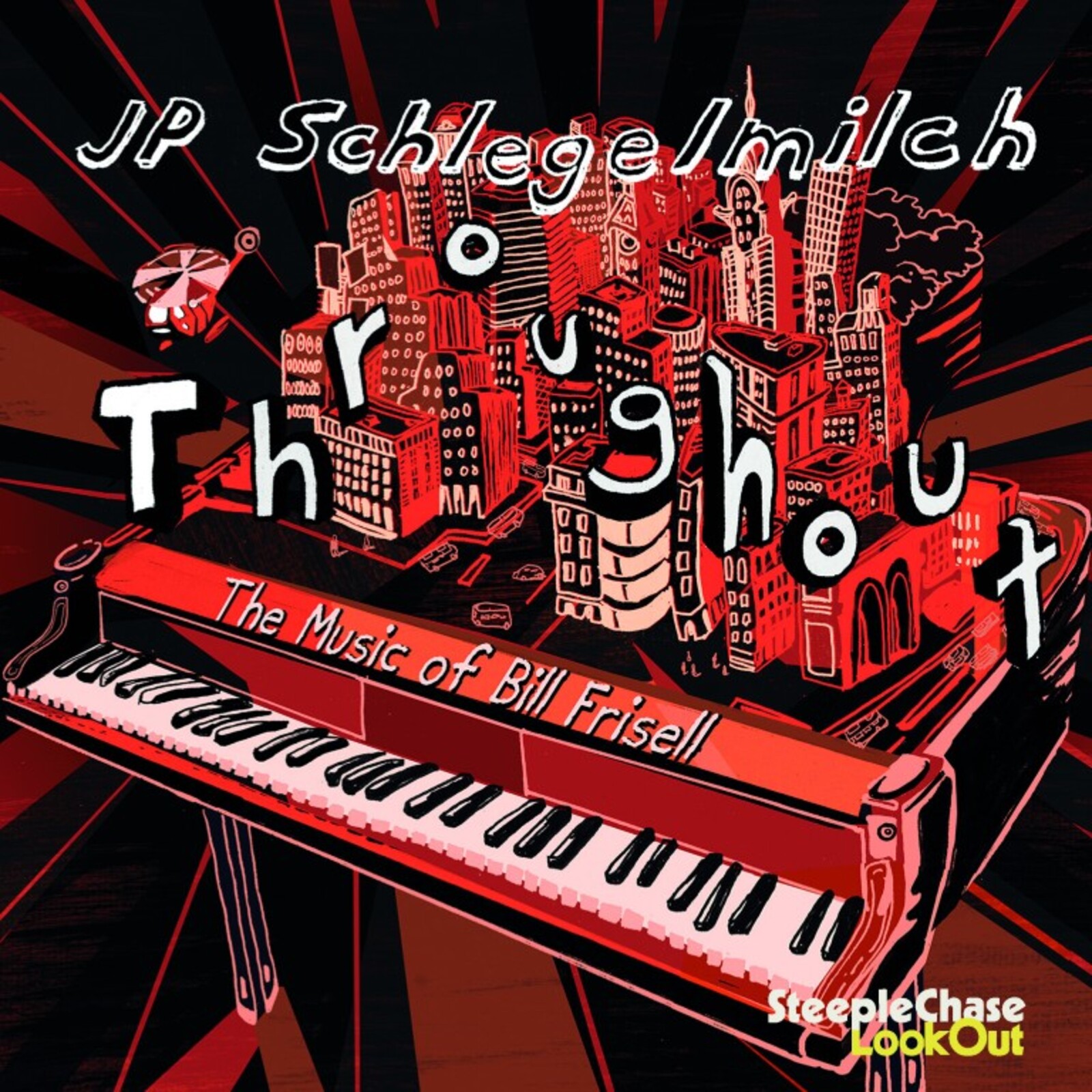 Picture of JP Schlegelmilch - Throughout - The Music of Bill Frisell