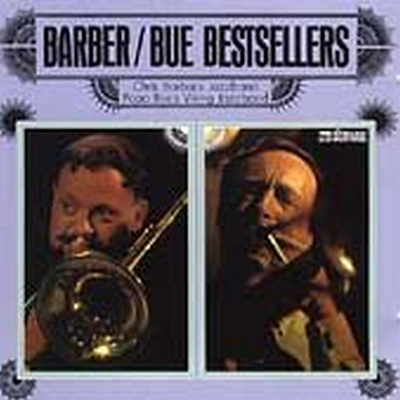 Picture of Chris Barber And Papa Bue - Bestsellers