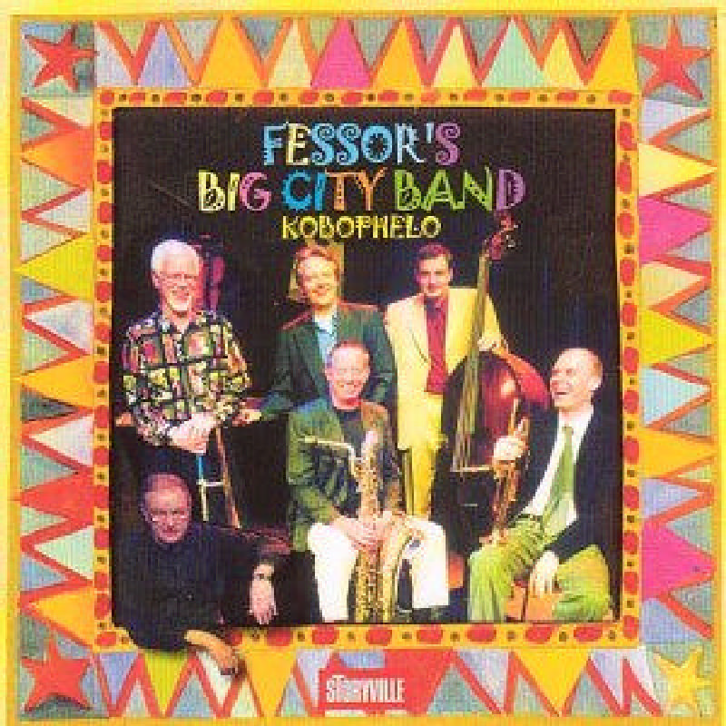 Picture of Fessor's Big City Band - Kobophelo