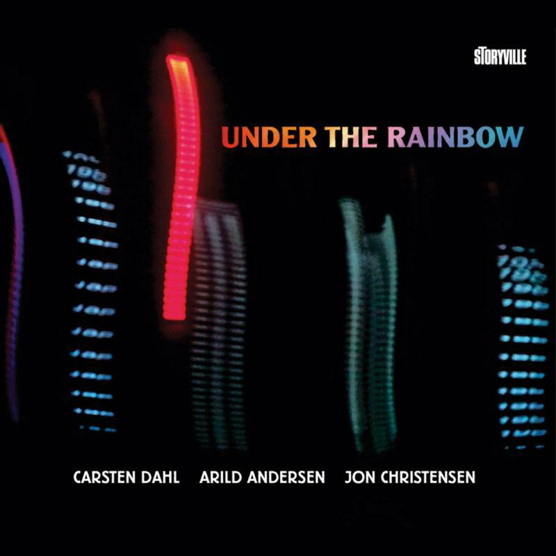 Picture of Carsten Dahl, Arild Andersen & Jon Christensen - Under The Rainbow