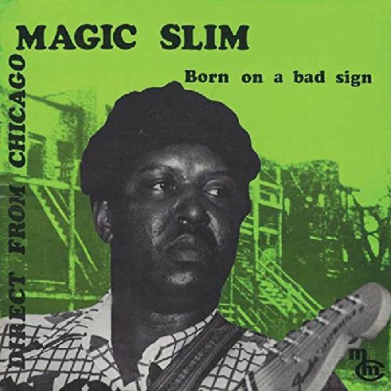 Picture of Magic Slim - Born On A Bad Sign