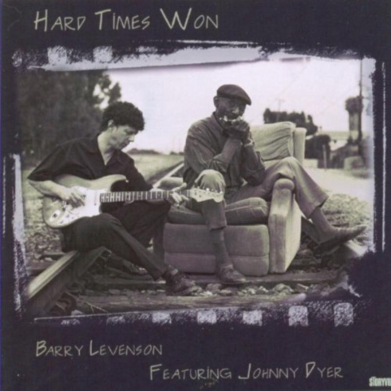 Picture of Barry Levenson & Johnny Dyer - Hard Times Won