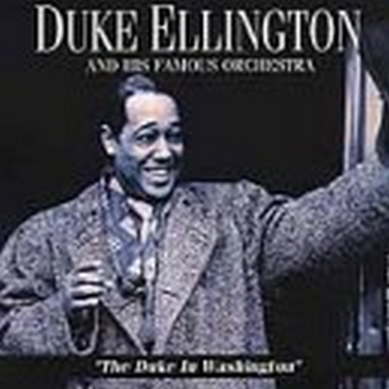 Picture of Duke Ellington & His Orchestra - The Duke In Washington