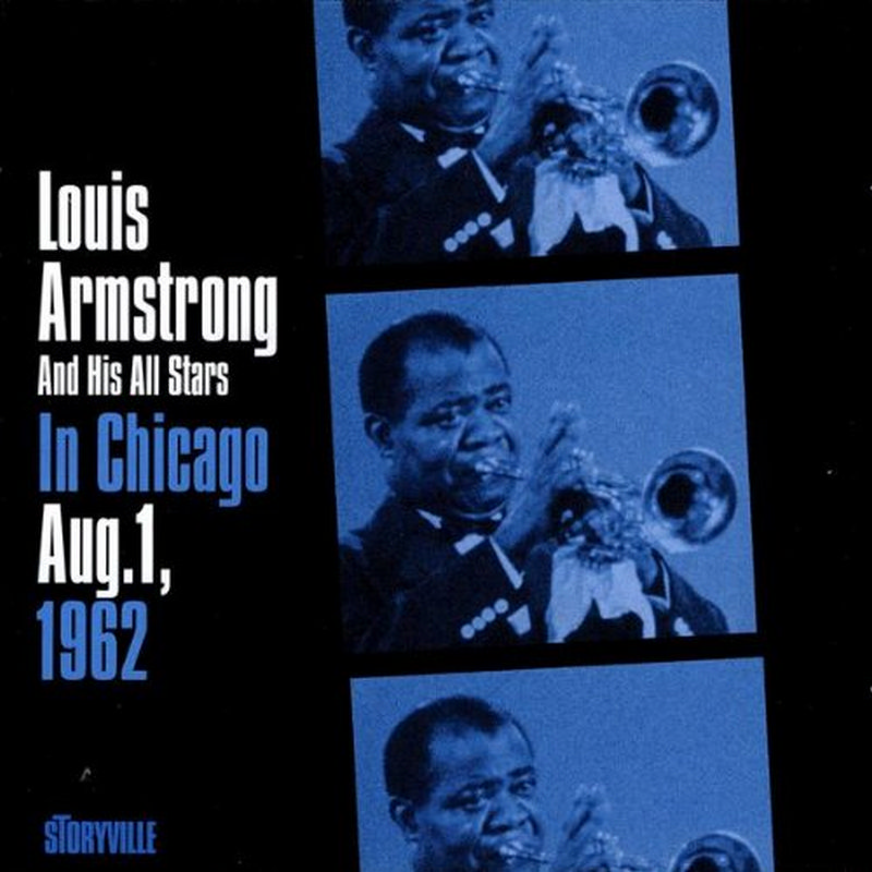 Picture of Louis Armstrong & His All Stars - In Chicago August 1, 1962