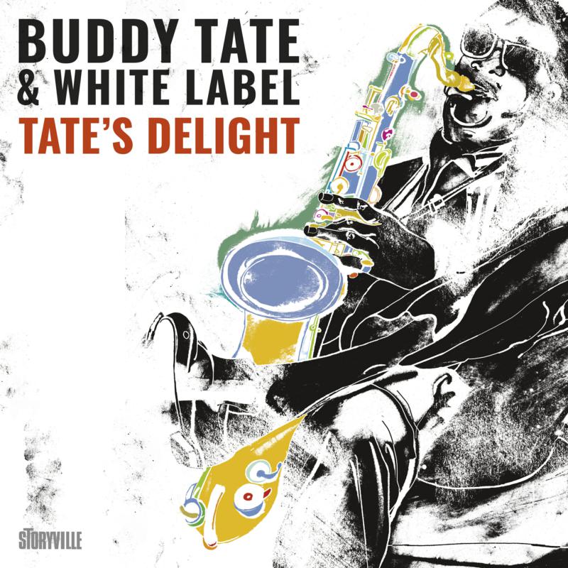Picture of Buddy Tate & White Label - Tate's Delight - Groovin' at the JASS Festival