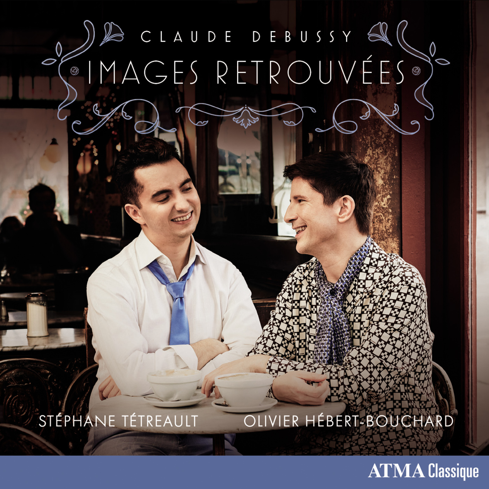 Picture of Stephane Tetreault; Olivier Hebert-Bouchard - Claude Debussy: Image Retrouvees