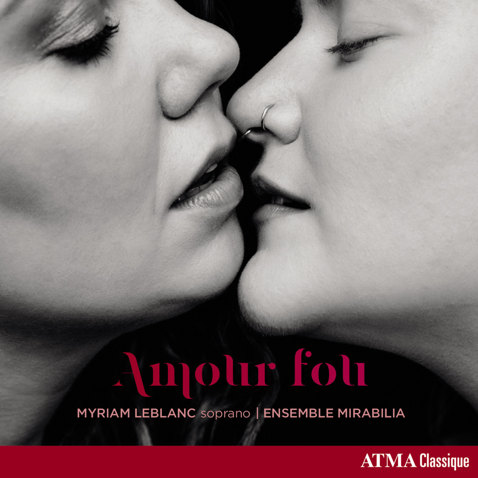Picture of Myriam Leblanc; Ensemble Mirabilia - Amour fou - Love Arias & Songs