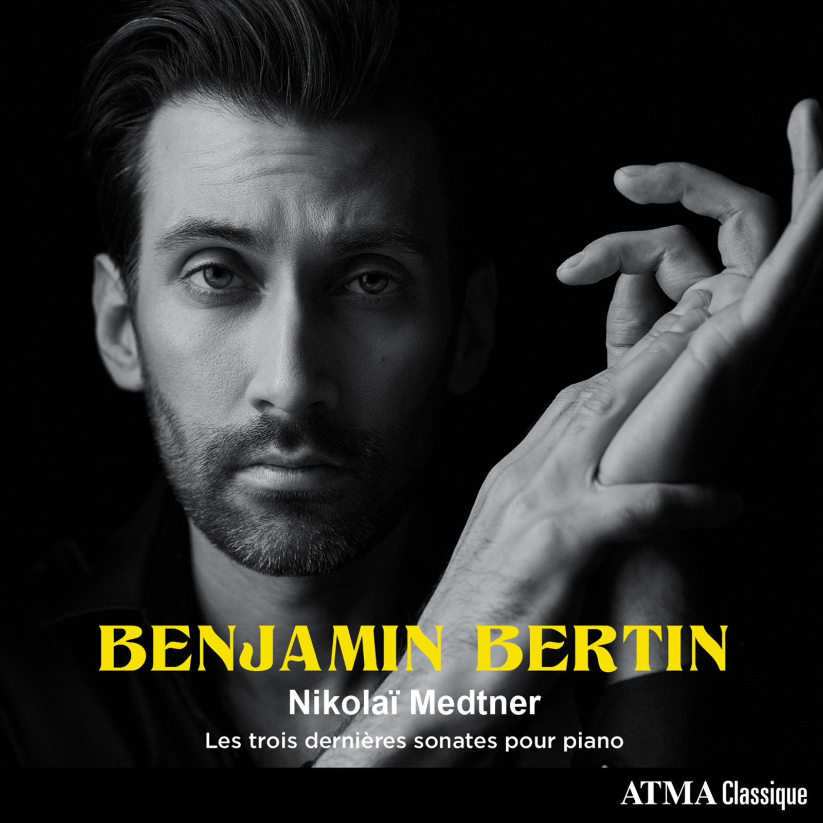 Picture of Benjamin Bertin - Nikola Medtner: The Last Three Piano Sonatas