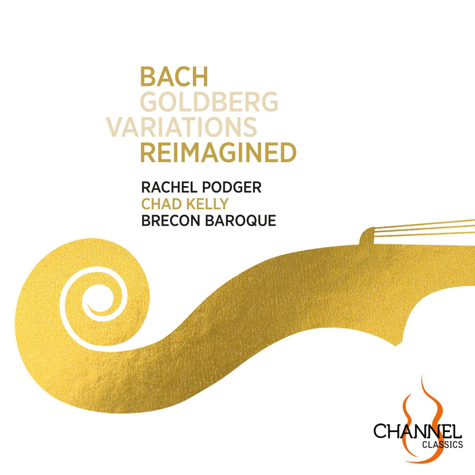 Picture of Rachel Podger, Brecon Baroque - Bach Goldberg Variations Reimagined (Chad Kelly)