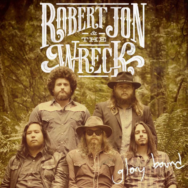 Picture of Robert Jon And The Wreck - Glory Bound (LP)