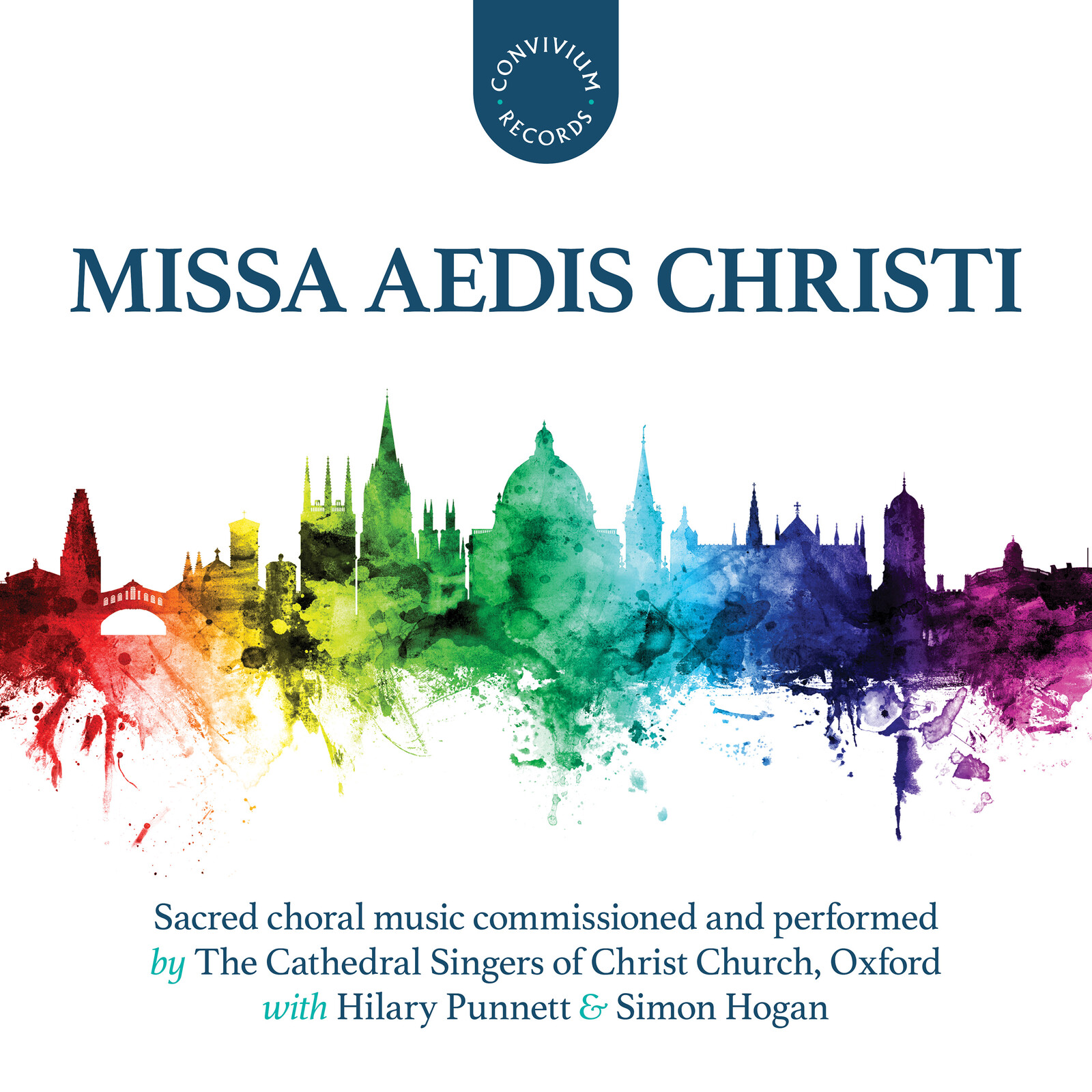 Picture of The Cathedral Singers ofChrist Church, Oxford; Simon Hogan; Hilary Punnett - Missa Aedis Christi