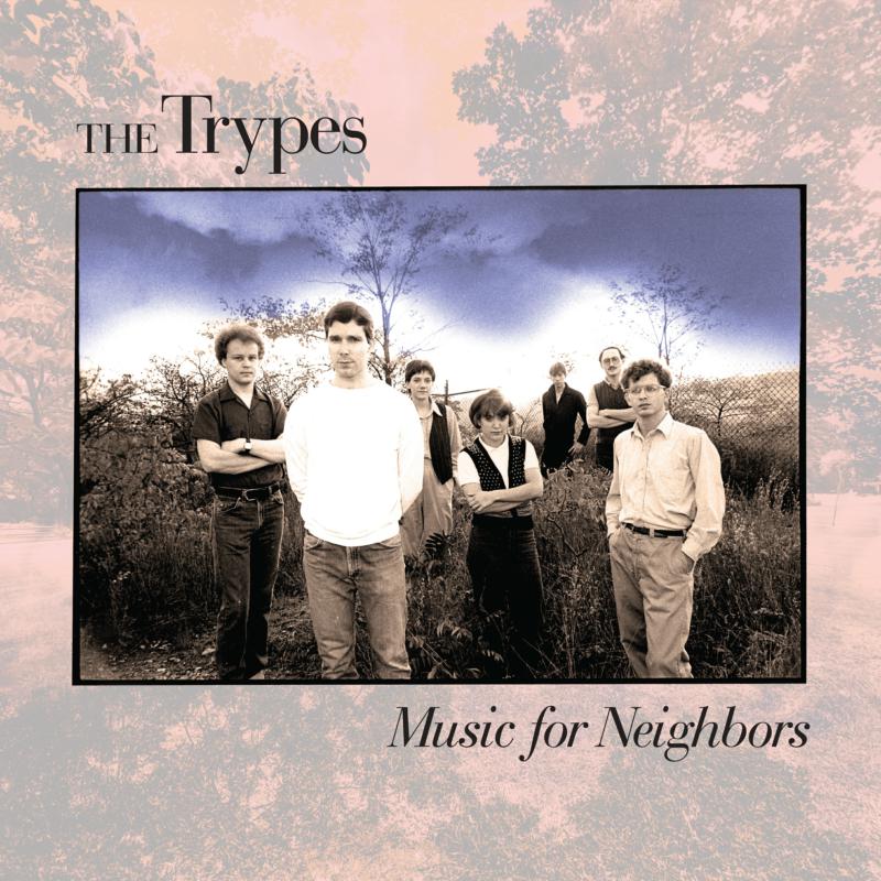 Picture of The Trypes - Music For Neighbors