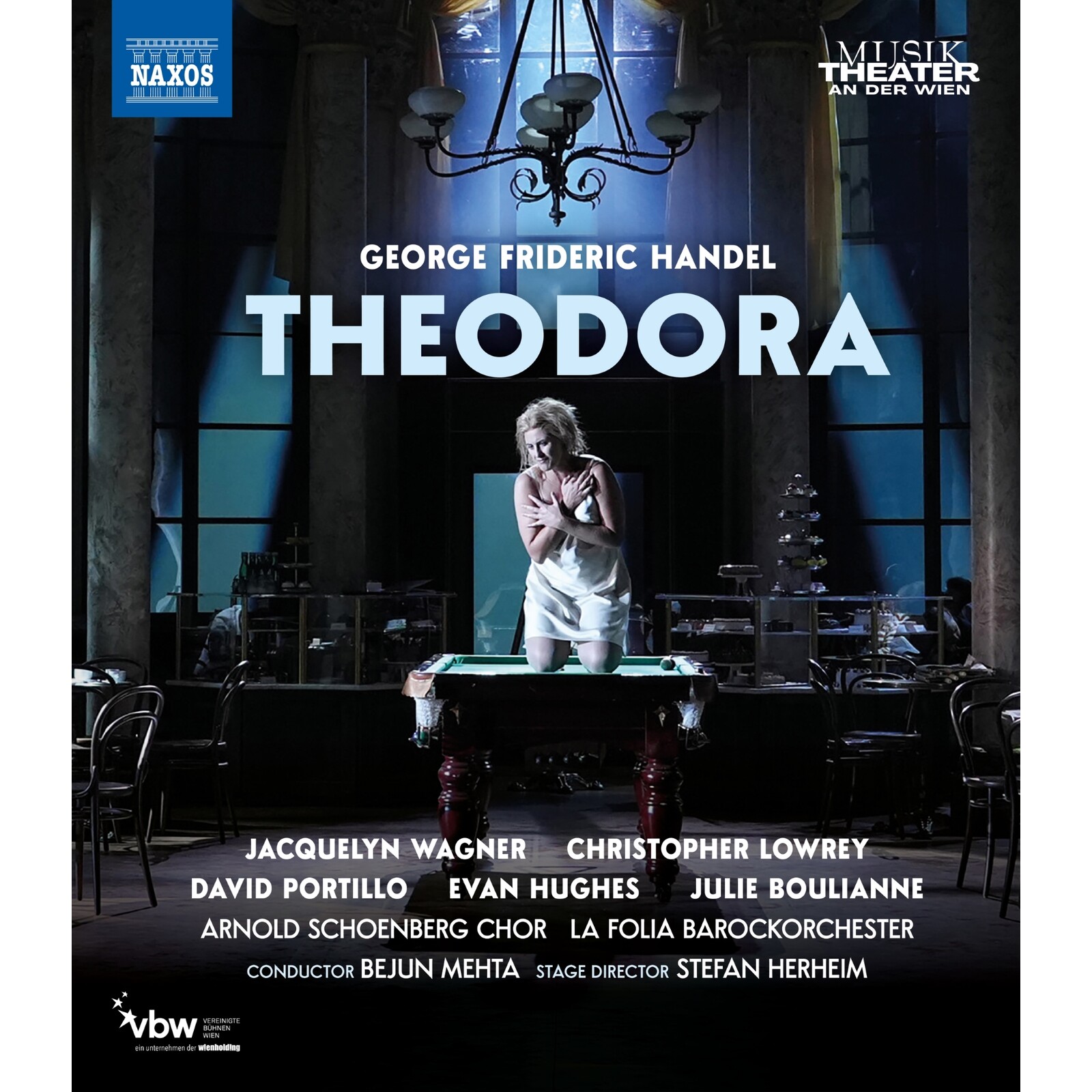 Picture of Jacquelyn Wagner; Christopher Lowrey; David Portillo; Evan Hughes; Julie Boulianne; Arnold Schoenberg Chor; La Folia Barockorchester; Stefan Herheim; Bejun Mehta - George Frideric Handel: Theodora