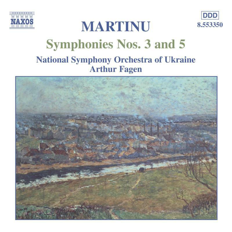 Picture of Ukraine Nso:Fagen - MARTINU: Symphonies Nos. 3 and 5