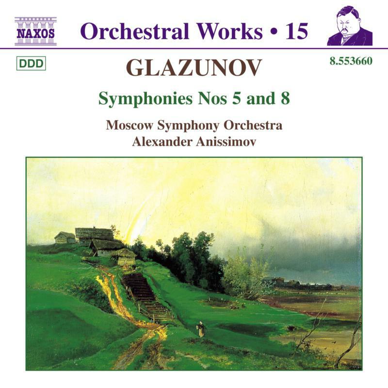 Picture of Moscow So:Anissimov - GLAZUNOV: Symphonies Nos. 5 and 8