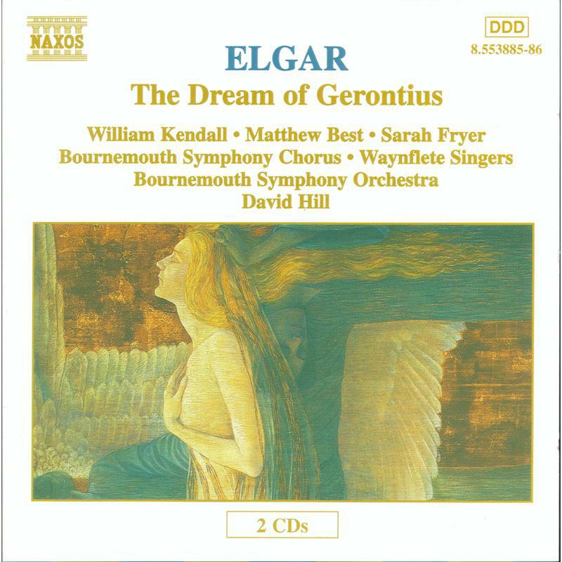 Picture of Soloists:Bourn So&C:Wayn S - ELGAR: The Dream of Gerontius, Op. 38