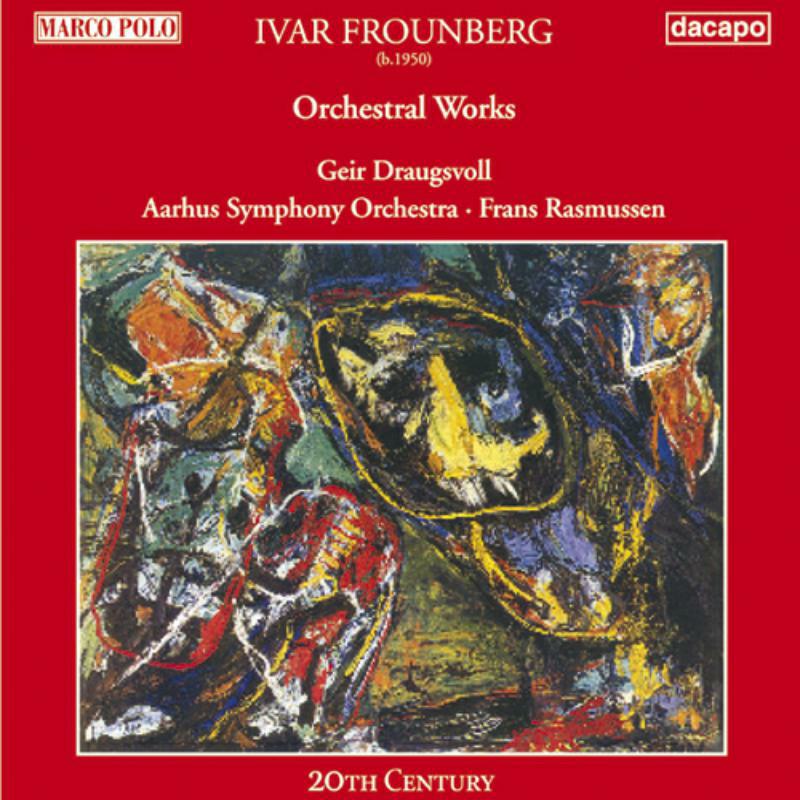 Picture of Rasmussen:Aarhus Symp Orch - Ivar Frounberg: Orchestral Works