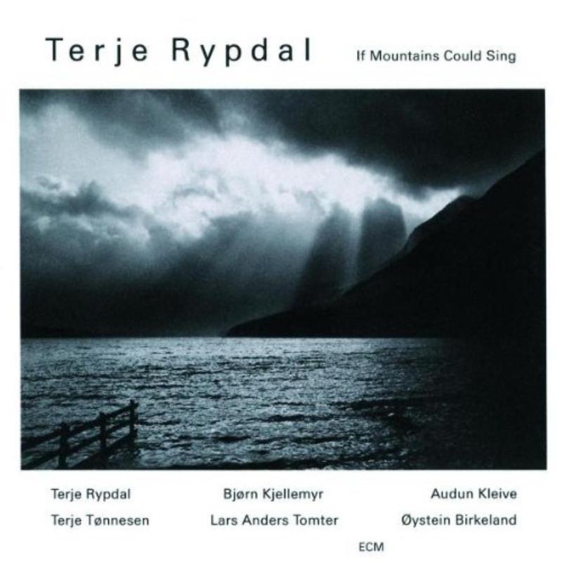 Picture of Terje Rypdal - If Mountains Could Sing