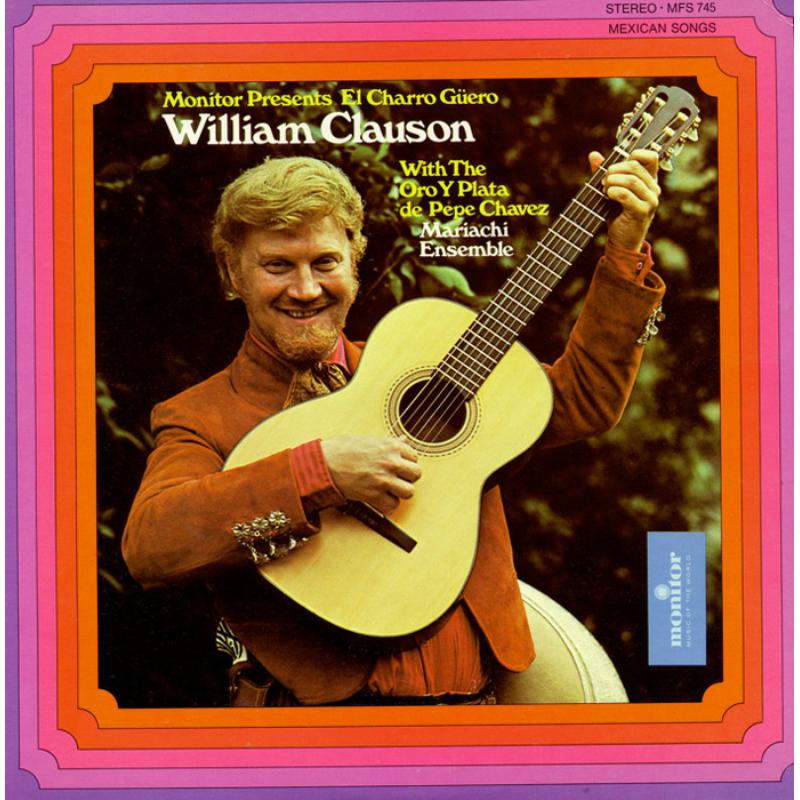 Picture of William Clauson and the Oro y Plata de Pepe Chavez Mariachi Ensemble - The Mariachi Sound