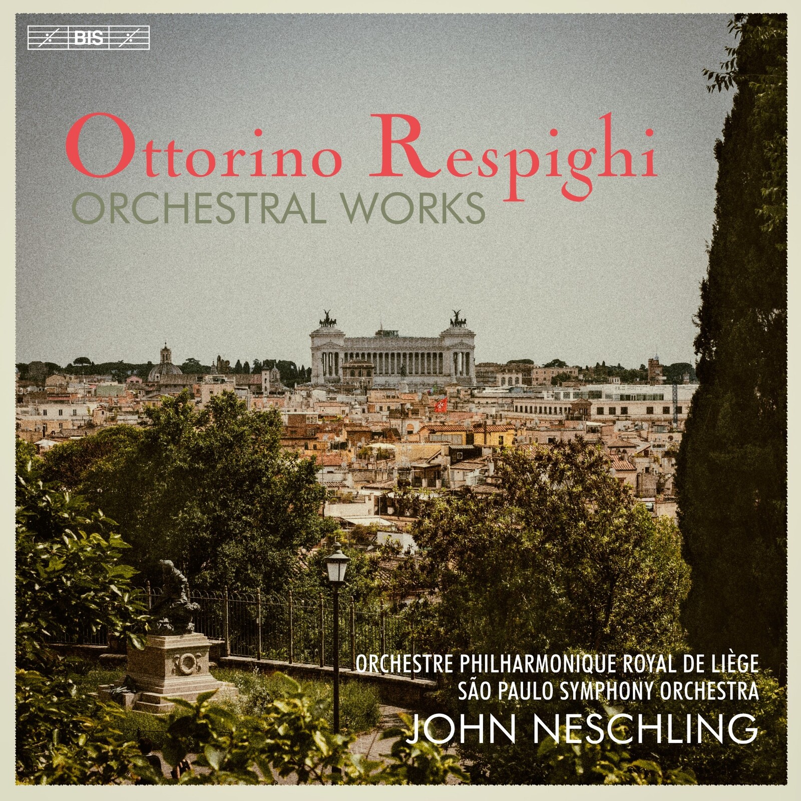 Picture of Orchestre Philharmonique Royal de LiEge; Sao Paulo Symphony Orchestra; John Neschling - Ottorino Respighi: Orchestral Works