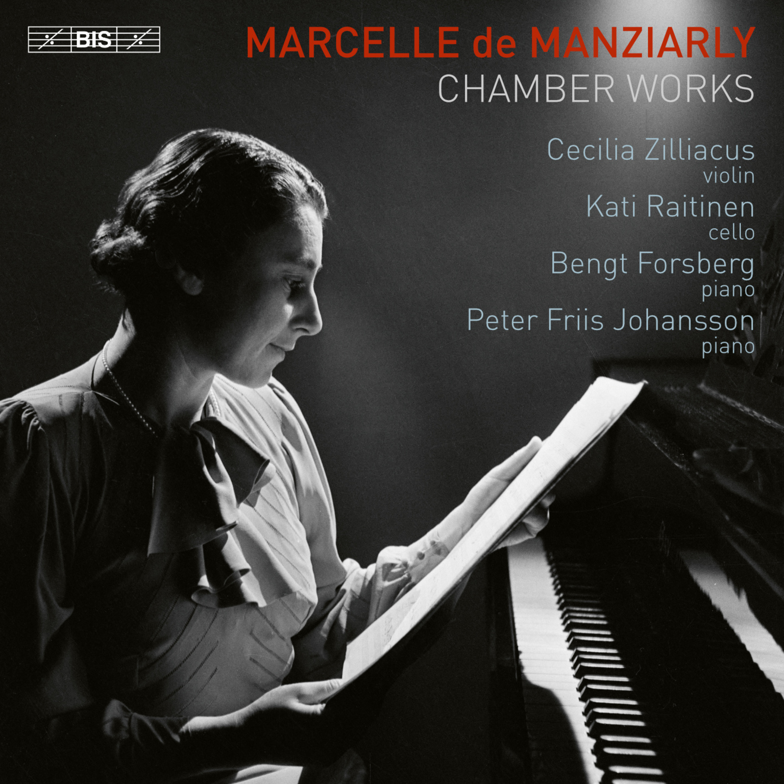 Picture of Cecilia Zilliacus; Kati Raitinen; Bengt Forsberg; Peter Friis Johansson - Marcelle de Manziarly: Chamber Works