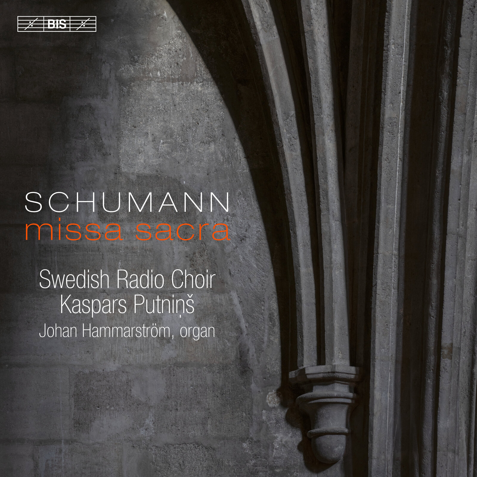 Picture of Swedish Radio Choir - Schumann -Missasacra