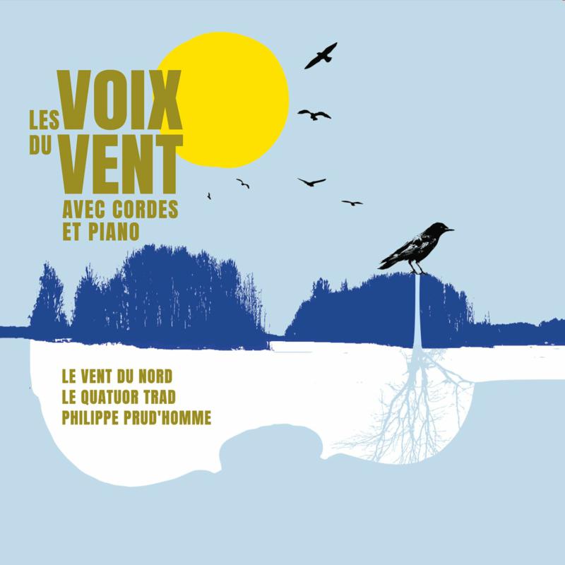 Picture of Le Vent du Nord - Les Voix Du Vent Avec Cordes Et Piano