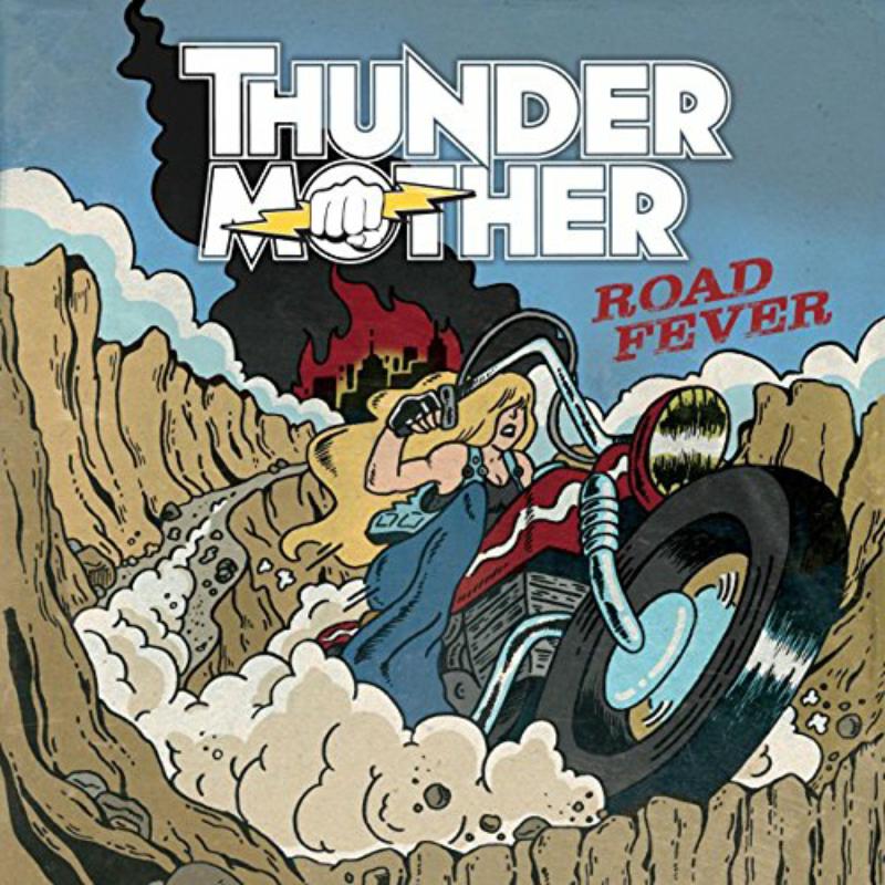 Picture of Thundermother - Road Fever