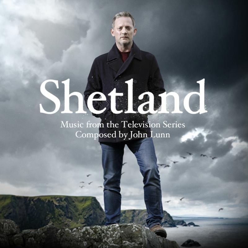 Picture of John Lunn - Shetland - Music From The TV Series (O.S.T.)