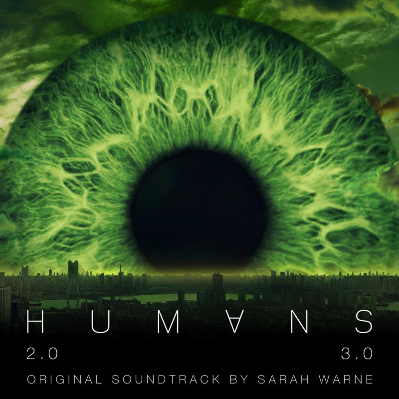 Picture of Sarah Warne - Humans Series 2 & 3 Original TV Soundtrack