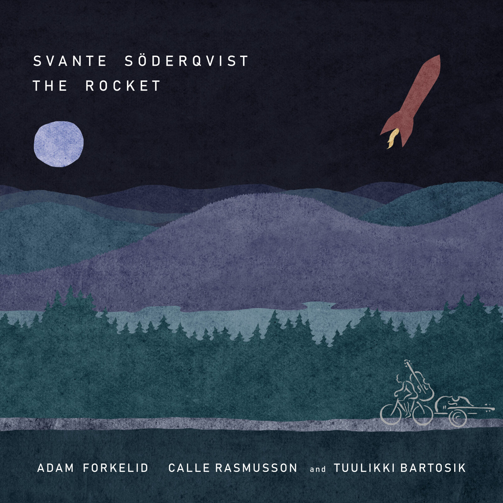 Picture of Svante Soderqvist; Adam Forkelid; Calle Rasmusson; Tuulikki Bartosik; Klas Lindquist - Svante Soderqvist: The Rocket