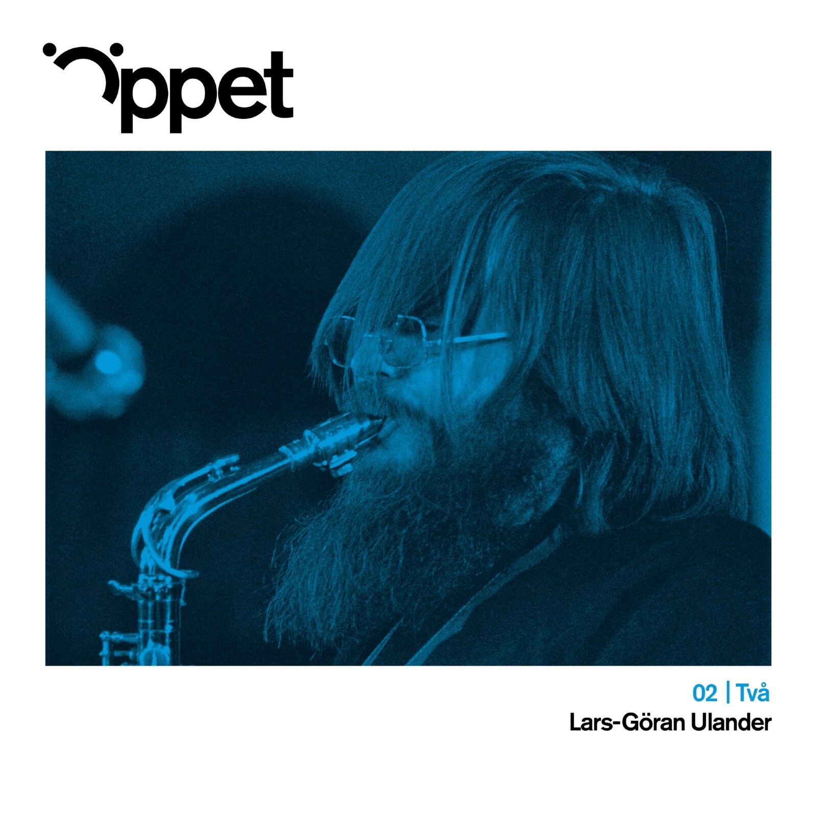 Picture of Lars Goran Ulander Septet; Lars Lystedt Quintet; Per Henrik Wallin Trio - Oppet Tva: Lars-Goran Ulander