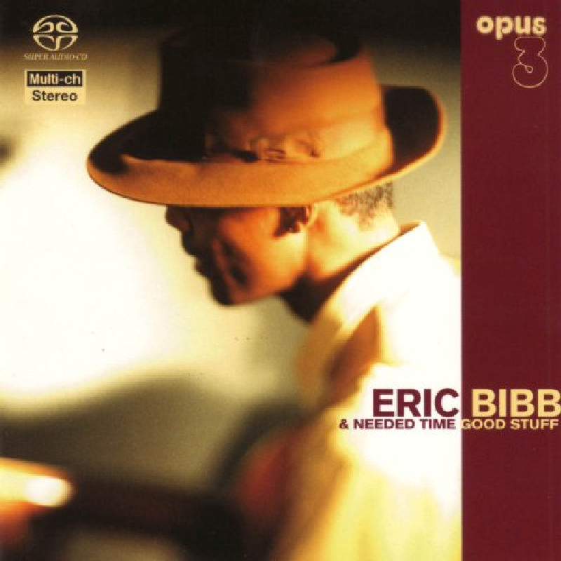 Picture of Eric Bibb & The Needed Time - Good Stuff