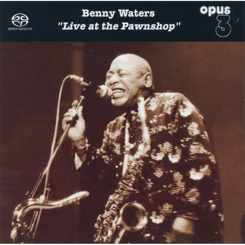 Picture of Benny Waters - Live At The Pawnshop