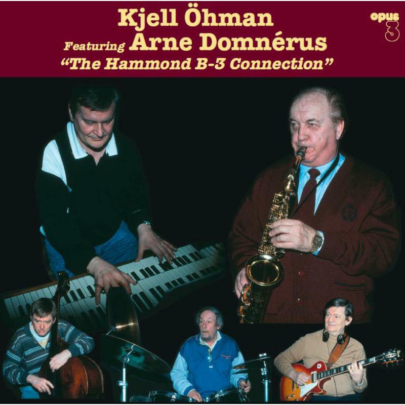 Picture of Kjell Ohman & Arne Domnerus - The Hammond B-3 Connection