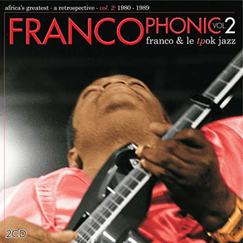 Picture of Franco & Le Tpok Jazz - Francophonic Retrospective V2 1980-89 (2CD)