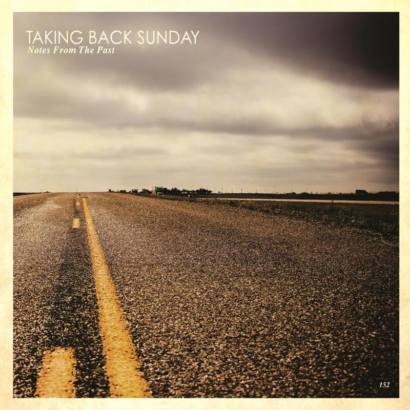 Picture of Taking Back Sunday - Notes From The Past