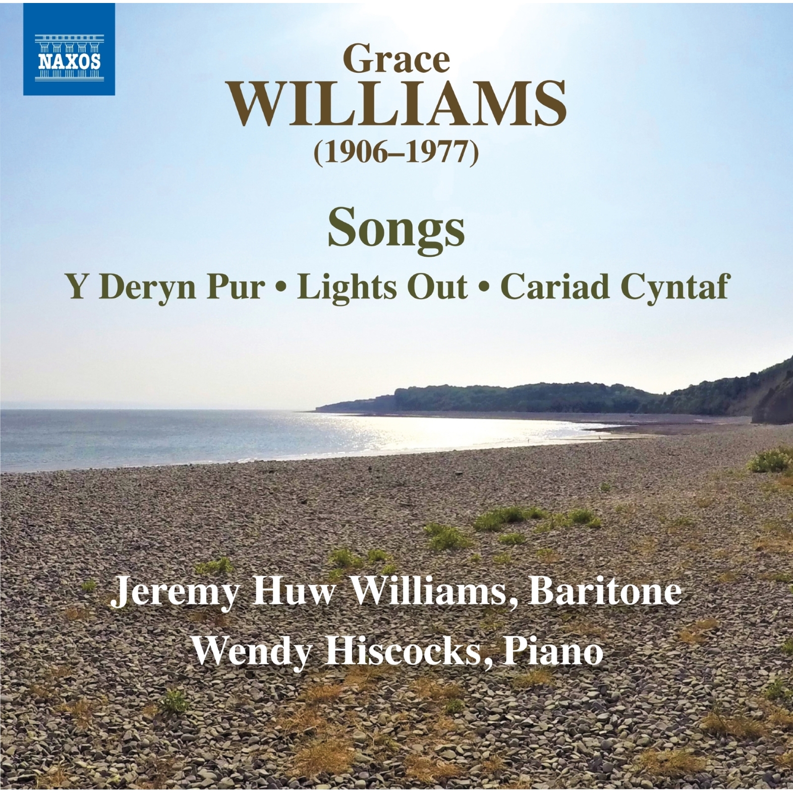 Picture of Jeremy Huw Williams; Wendy Hiscocks - Grace Williams: Songs - Y Deryn Pur; Lights Out; Cariad Cyntaf