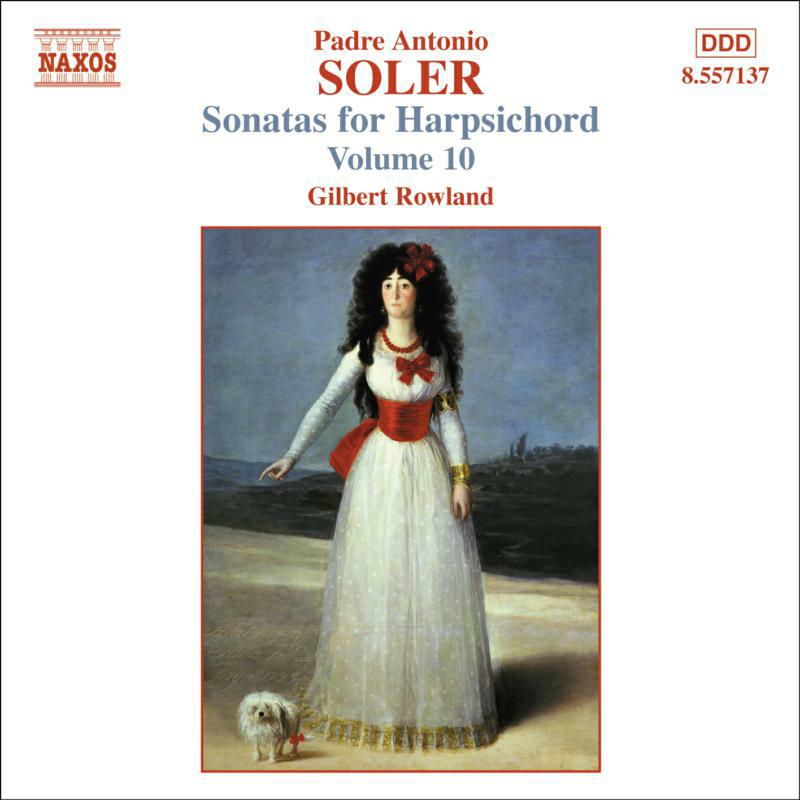 Picture of Gilbert Rowland - SOLER, A.: Sonatas for Harpsichord, Vol. 10