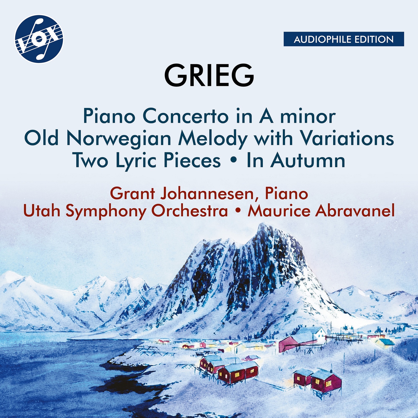 Picture of Grant Johannesen; Utah Symphony Orchestra; Maurice Abravanel - Edvard Grieg: Piano Concerto in A Minor; Old Norwegian Melody with Variations; Two Lyric Pieces; In Autumn