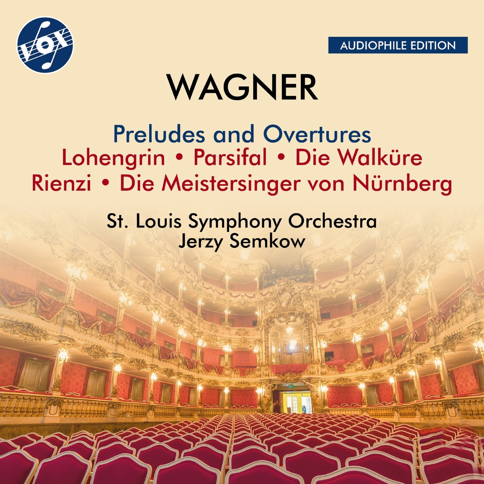 Picture of St. Louis Symphony Orchestra; Jerzy Semkow - Richard Wagner: Preludes and Overtures from Lohengrin; Parsifal; Die Walkure; Rienzi; Die Meistersinger von Nurnberg