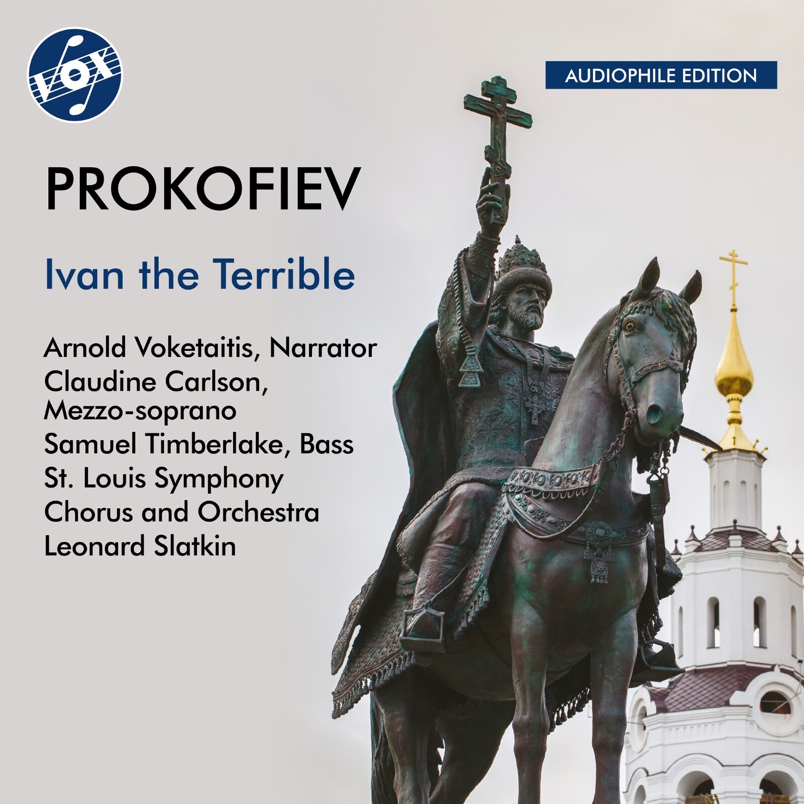 Picture of Arnold Voketaitis; Claudine Carlson; Samuel Timberlake; St. Louis Symphony Chorus and Orchestra; Leonard Slatkin - Sergey Prokofiev: Ivan the Terrible