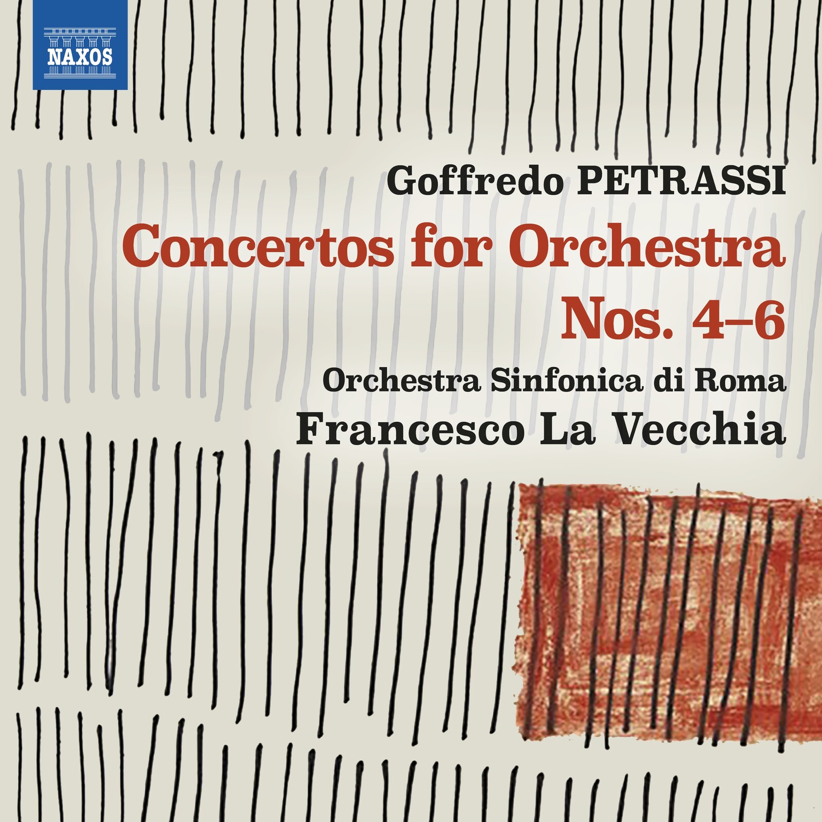 Picture of Orchestra Sinfonica di Roma; Francesco La Vecchia - Goffredo Petrassi: Concertos for Orchestra Nos. 4-6