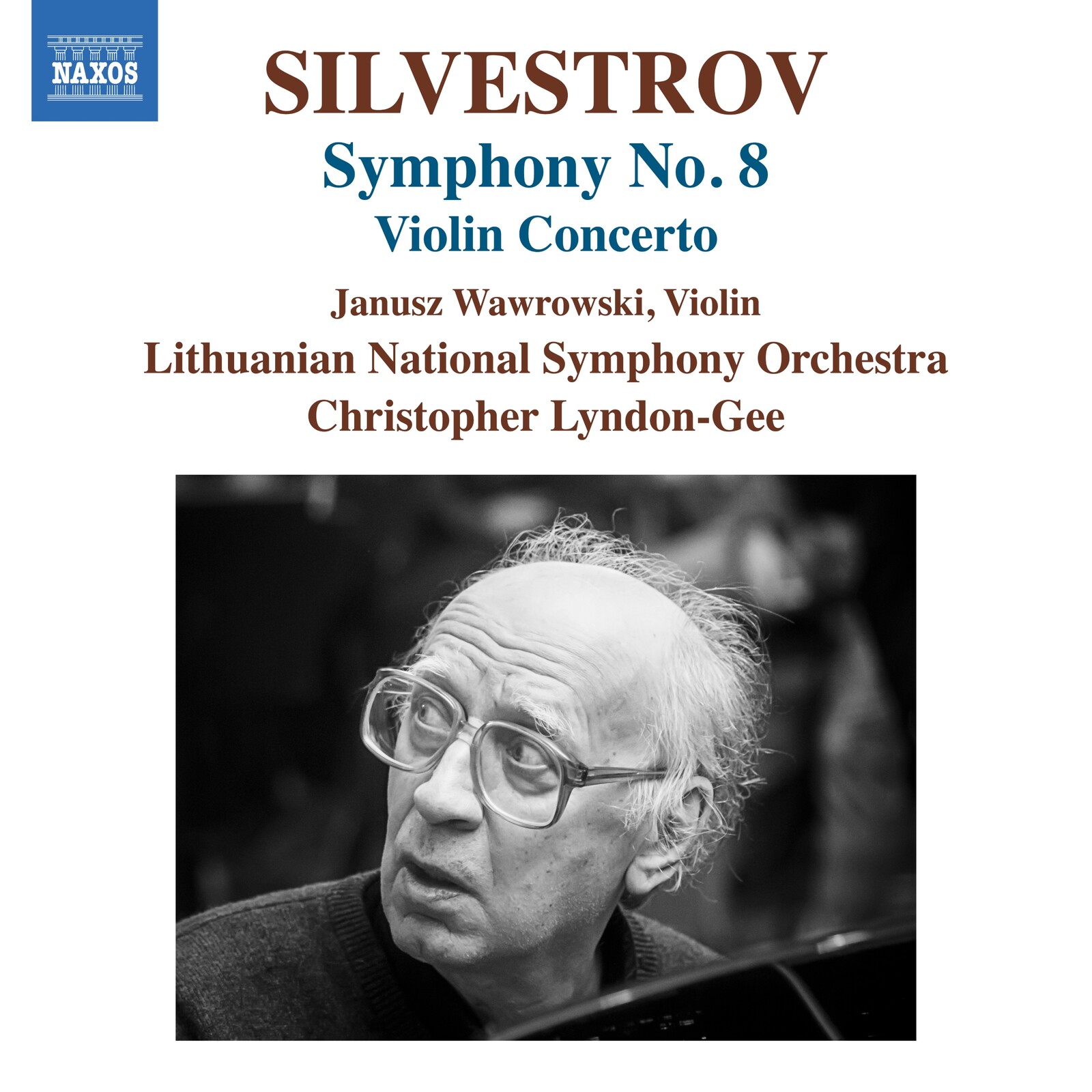 Picture of Janusz Wawrowski; Lithuanian National Symphony Orchestra; Christopher Lyndon-Gee - Valentin Silvestrov: Symphony No. 8; Violin Concerto