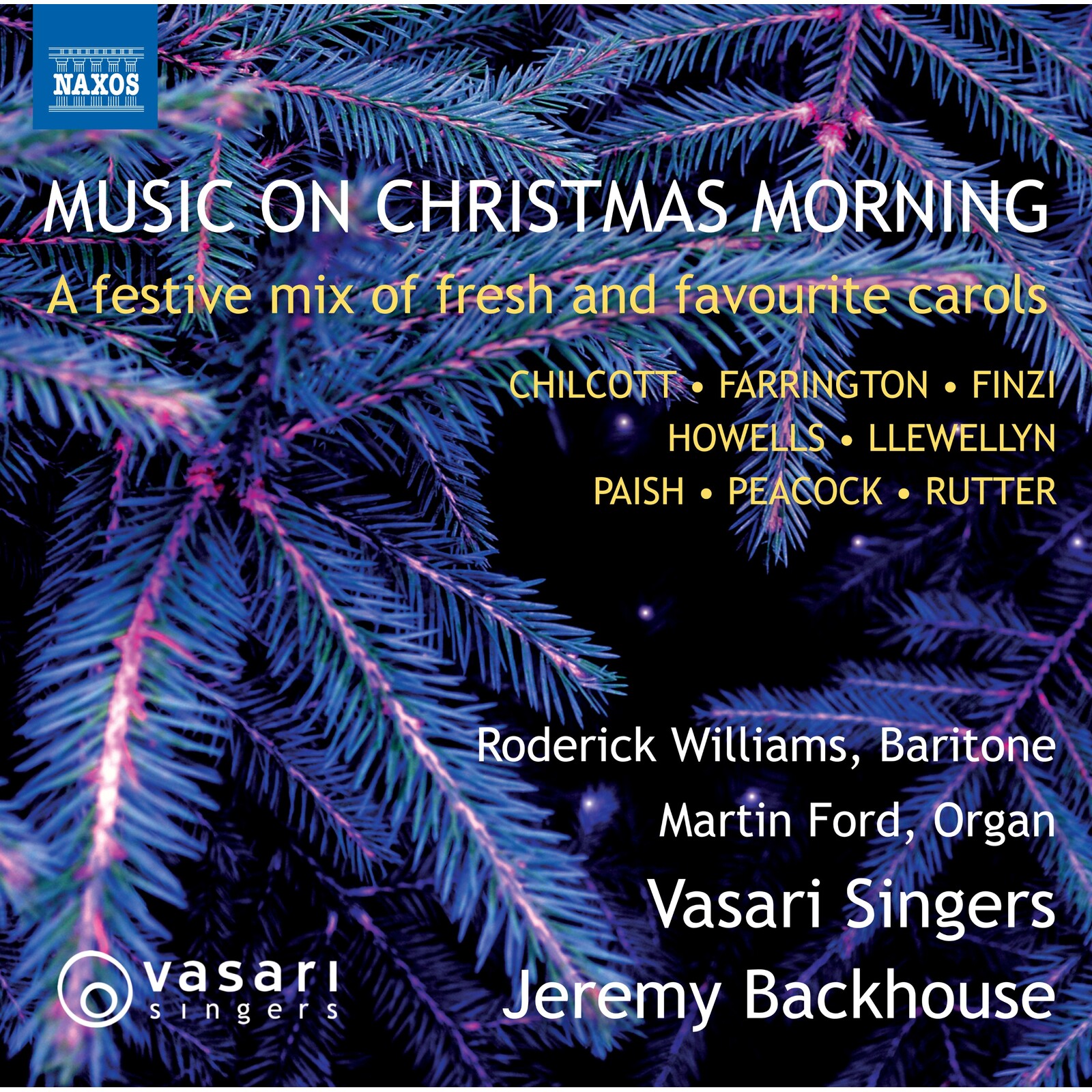 Picture of Roderick Williams; Jocelyn Somerville; Elizabeth Limb; Martin Ford; Vasari Singers; Jeremy Backhouse - Music on Christmas Morning