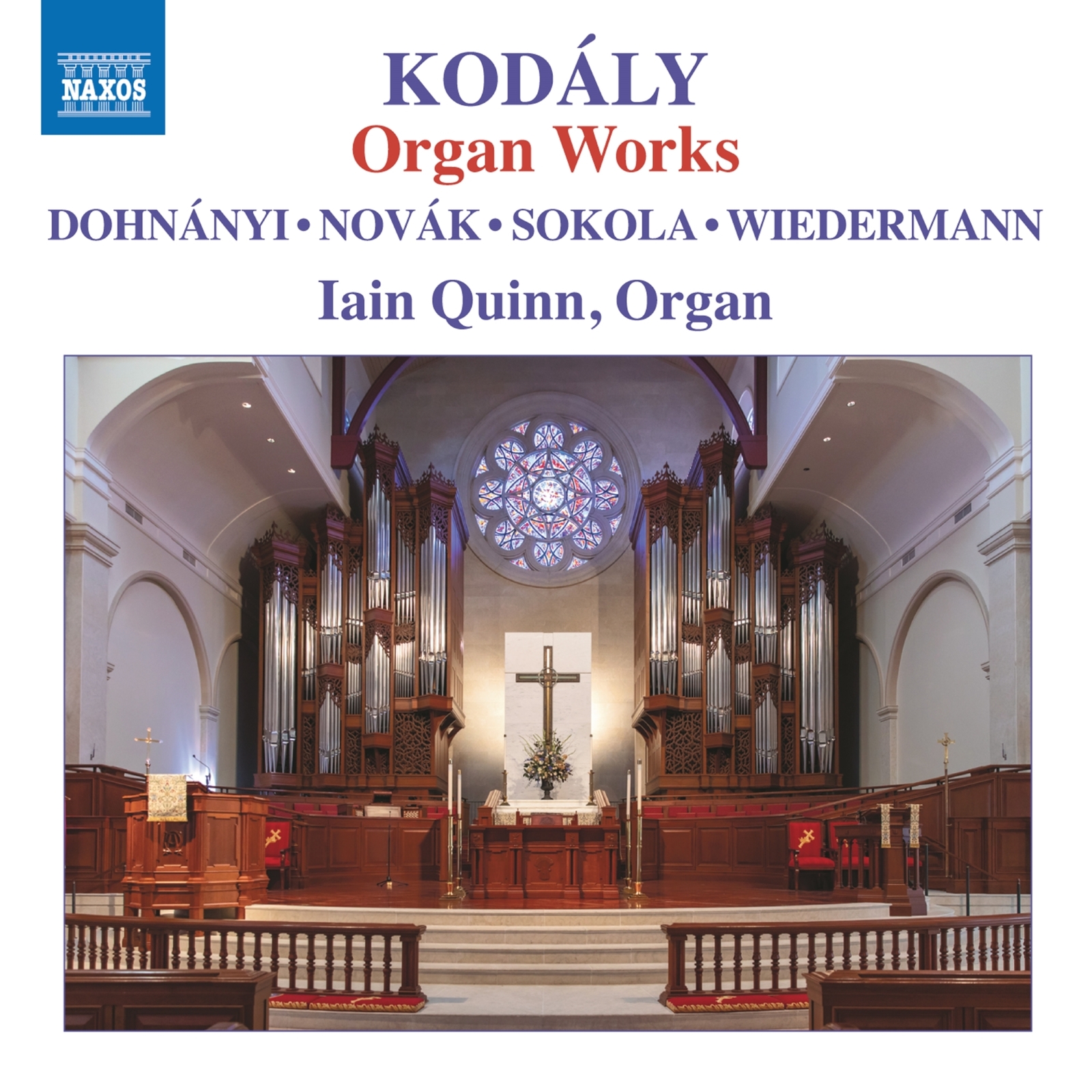 Picture of Iain Quinn - Zoltan Kodaly: Organ Works